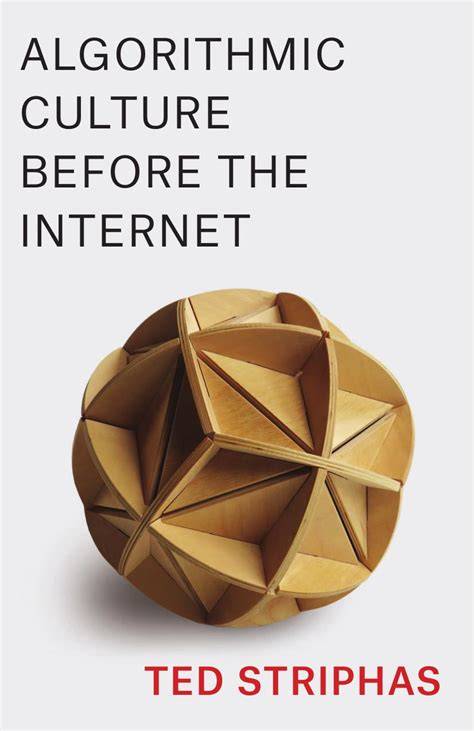 Author's Book entitled Algorithmic Culture Before the Internet